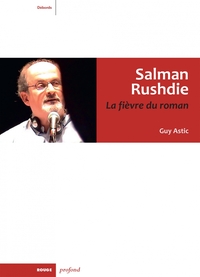 Image de Salman Rushdie. La fièvre du roman