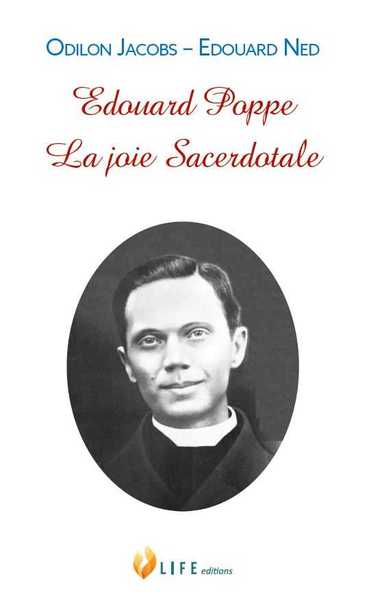 Image de Edouard Poppe, la joie Sacerdotale