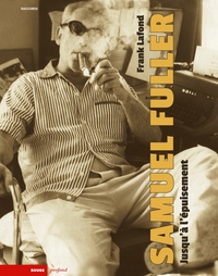 Image de SAMUEL FULLER - JUSQU'A L'EPUISEMENT