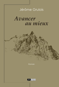 Picture of Avancer au mieux
