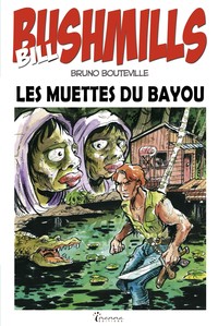 Picture of BILL BUSHMILLS T2 : LES MUETTES DU BAYOU