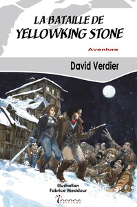 Picture of LA BATAILLE DE YELLOWKING STONE