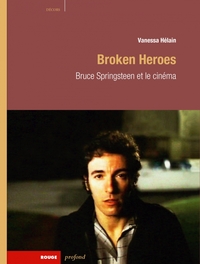 Picture of BROKEN HEROES - BRUCE SPRINGSTEEN ET LE CINEMA