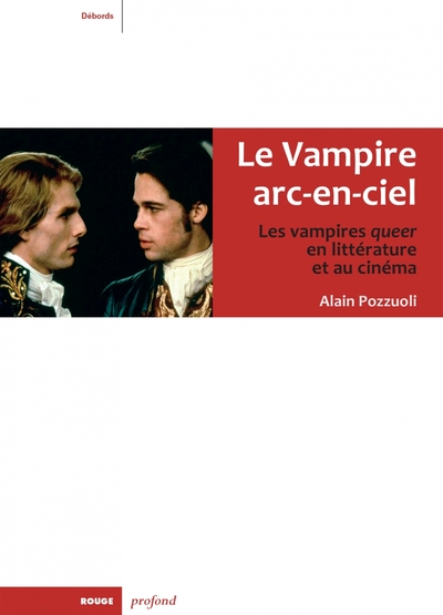 Image de Le Vampire arc-en-ciel - Les vampires queer en littérature e