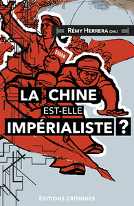 Image de La Chine est-elle impérialiste ?
