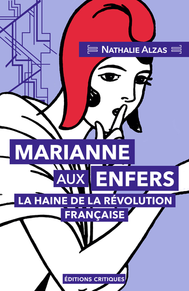 Picture of Marianne aux Enfers, la haine de la Révolution française