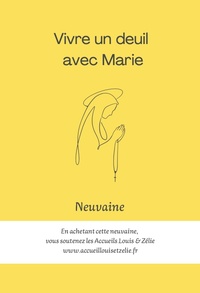 Picture of Vivre un deuil avec Marie Neuvaine