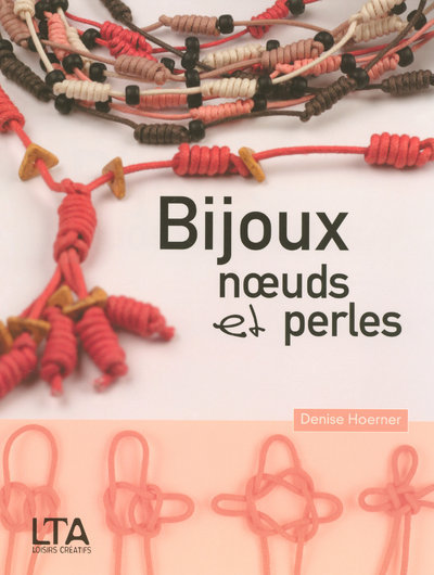 Picture of Bijoux, noeuds et perles