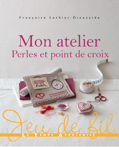 Image de Mon atelier perles & point de croix