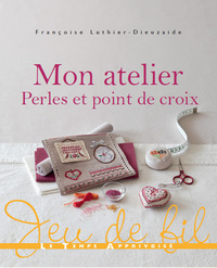 Image de Mon atelier perles & point de croix