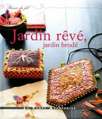 Picture of Jardin rêvé, jardin brodé