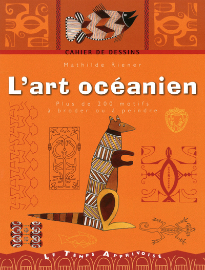 Picture of Cahier de dessins - L'art océanien