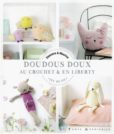 Picture of Doudous doux au crochet & en liberty