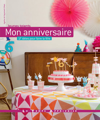 Image de Mon anniversaire - 17 idées pour faire la fête