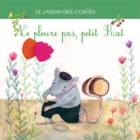 Picture of Ne pleure pas petit rat - d'après un conte gascon