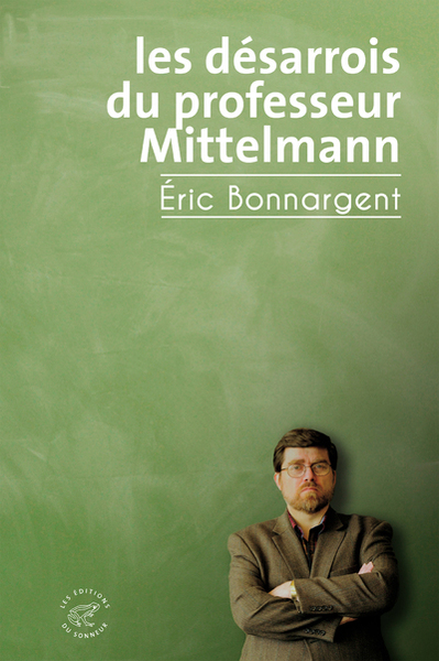 Picture of Les Désarrois du professeur Mittelmann