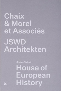 Image de House of European History / Chaix & Morel et Associés - JSWD Architekten