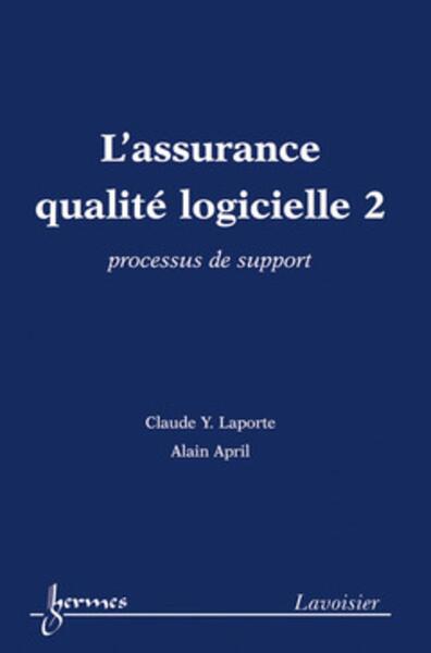 Picture of L'assurance qualité logicielle 2 : processus de support