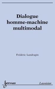 Image de Dialogue homme-machine multimodal