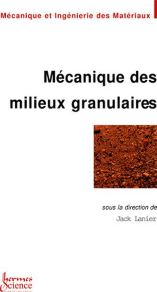 Picture of Mécanique des milieux granulaires