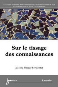 Image de Sur le tissage des connaissances