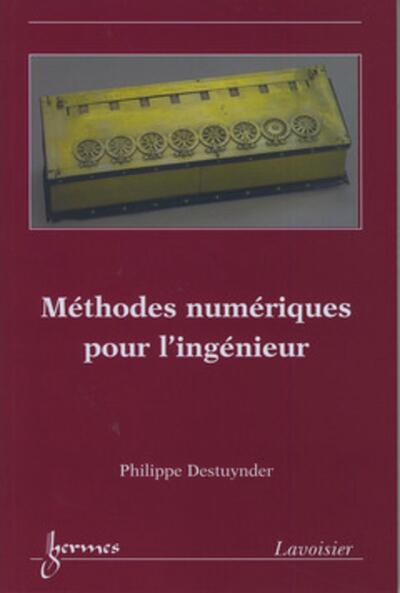 Image de Méthodes numériques pour l'ingénieur
