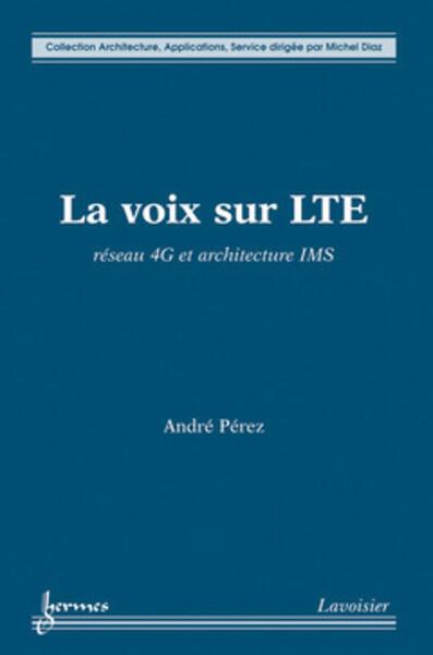Picture of La voix sur LTE : Réseau 4G et architecture IMS