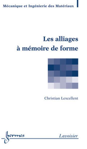 Picture of Les alliages à mémoire de forme