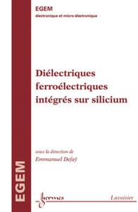 Picture of Diélectriques ferroélectriques intégrés sur silicium