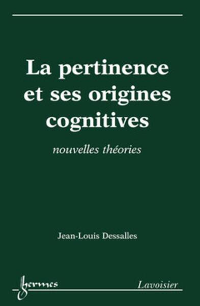 Image de La pertinence et ses origines cognitives : nouvelles théories