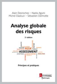 Picture of Analyse globale des risques - Principes et pratiques (2° Éd.)