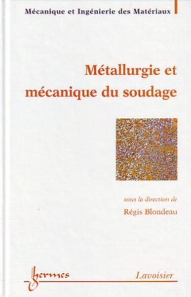 Picture of Métallurgie et mécanique du soudage