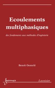 Picture of Écoulements multiphasiques : des fondements aux méthodes d'ingénierie