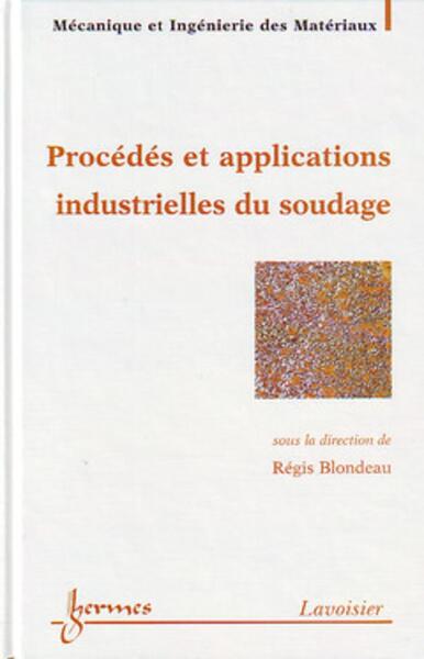 Picture of Procédés et applications industrielles du soudage