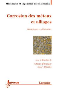 Picture of Corrosion des métaux et alliages : mécanismes et phénomènes