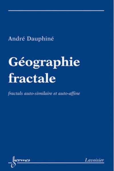 Picture of Géographie fractale : fractals autosimilaire et auto-affine