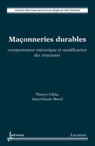 Image de Maçonneries durables. Comportement mécanique et modélisation des structures