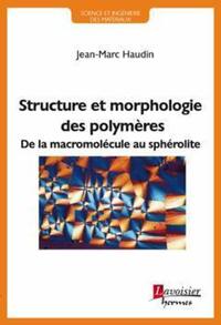 Image de Structure et morphologie des polymères