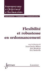 Image de Flexibilité et robustesse en ordonnancement