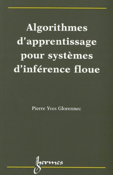 Picture of Algorithmes d'apprentissage pour systèmes d'inférence floue