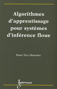 Picture of Algorithmes d'apprentissage pour systèmes d'inférence floue