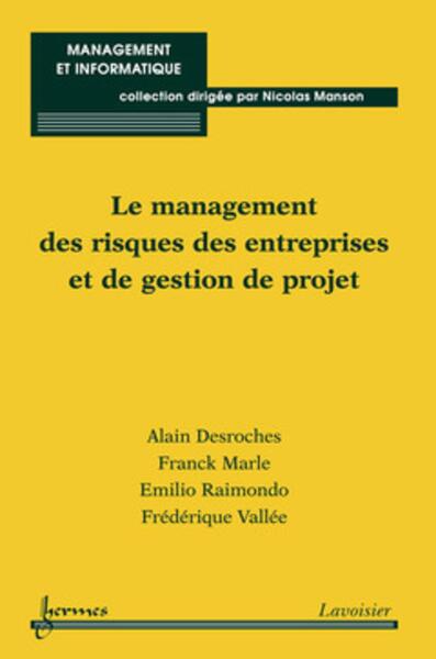 Picture of Le management des risques des entreprises et de gestion de projet