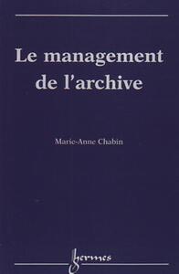 Image de Le management de l'archive