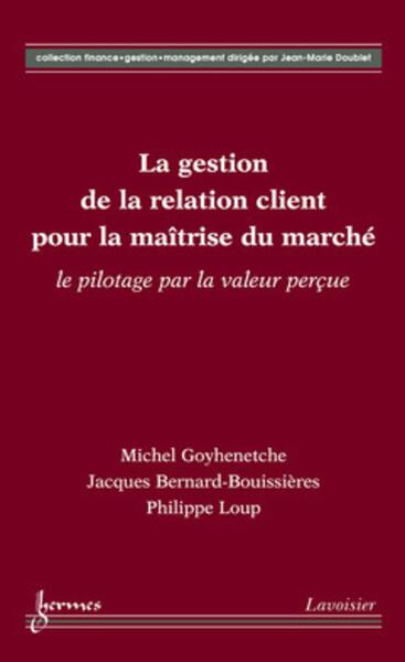 Image de La gestion de la relation client pour la maîtrise du marché