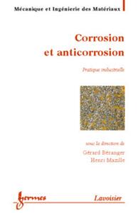 Picture of Corrosion et anticorrosion : pratique industrielle