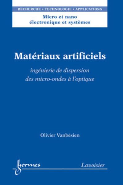 Picture of Matériaux artificiels : ingénierie de dispersion des micro-ondes à l'optique