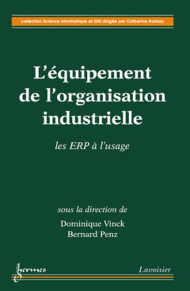 Picture of L'équipement de l'organisation industrielle : les ERP à l'usage