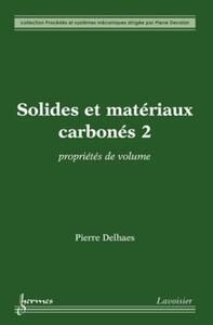 Picture of Solides et matériaux carbonés 2 : propriétés de volume