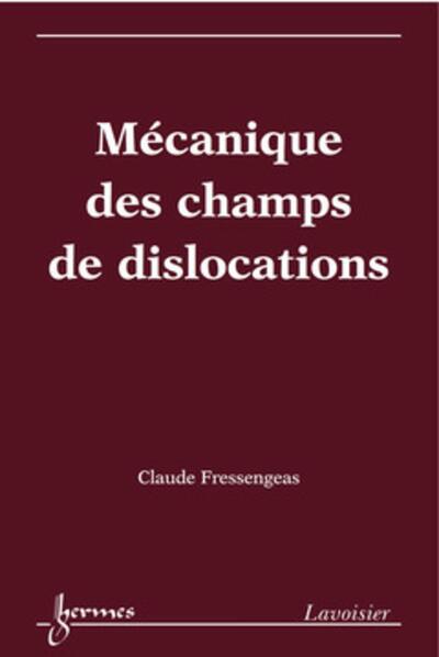 Picture of Mécanique des champs de dislocations