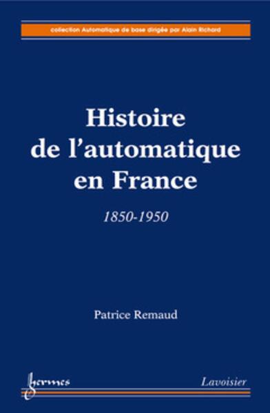 Image de Histoire de l'automatique en France : 1850-1950